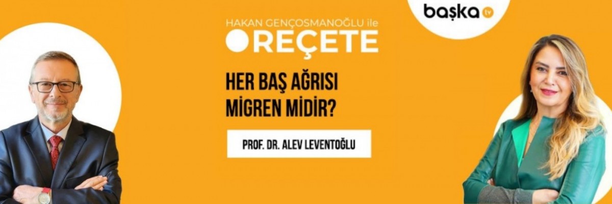 ’Reçete’ / Migren