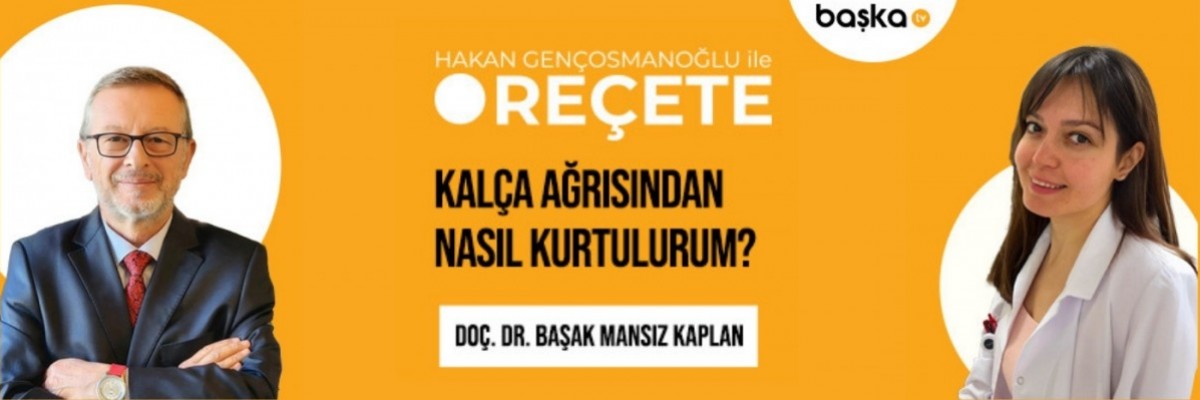 ’Reçete’ / Kalça Ağrıları