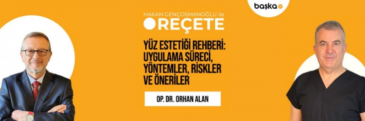 ’Reçete’ / Yüz Estetiği Rehberi