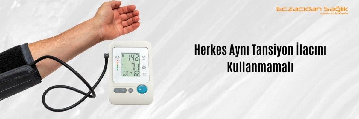 Herkes Aynı Tansiyon İlacını Kullanmamalı