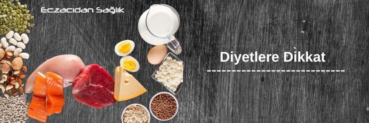 Diyetlere Dikkat