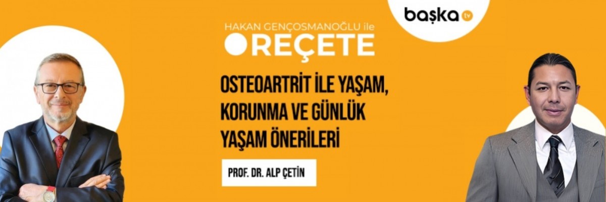 ’Reçete’ / Osteoartrit ile Yaşam
