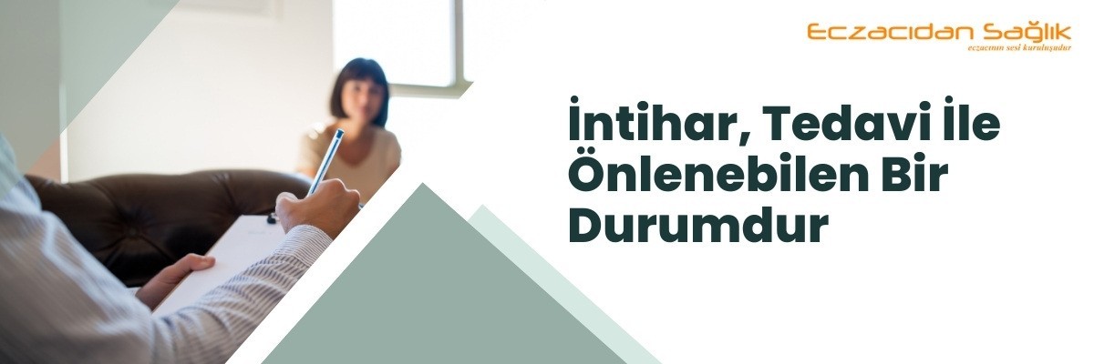 İntihar, Tedavi İle Önlenebilen Bir Durumdur