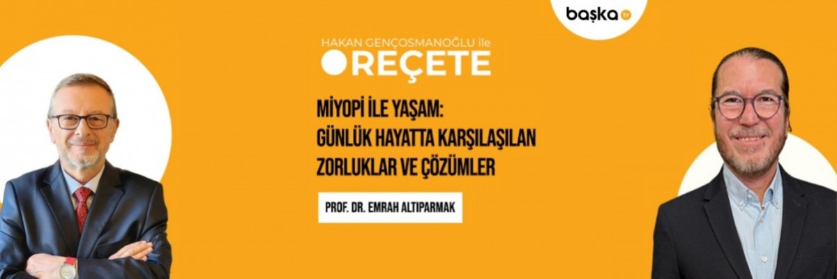 ’Reçete’ / Miyopi ile Yaşam